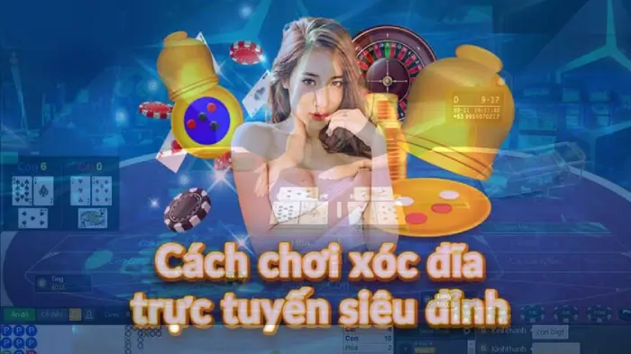 Kinh nghiệm xóc đĩa trực tuyến