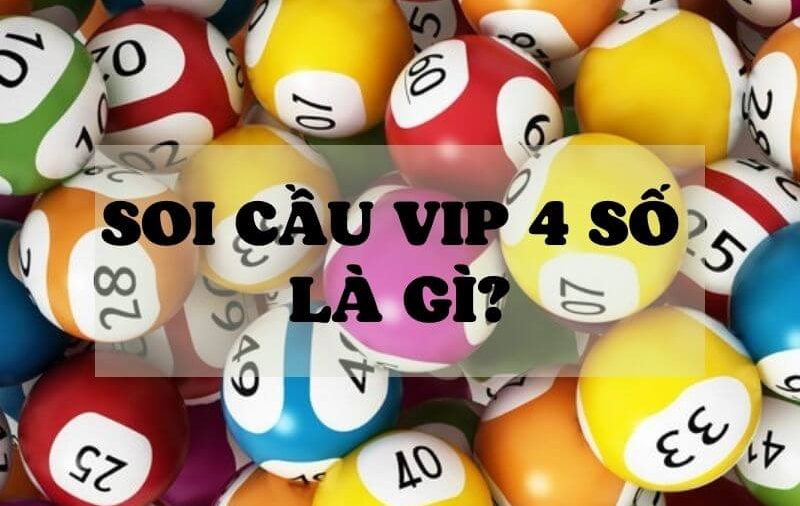 Bí kíp soi cầu 4 số vip được nhiều cao thủ tin dùng