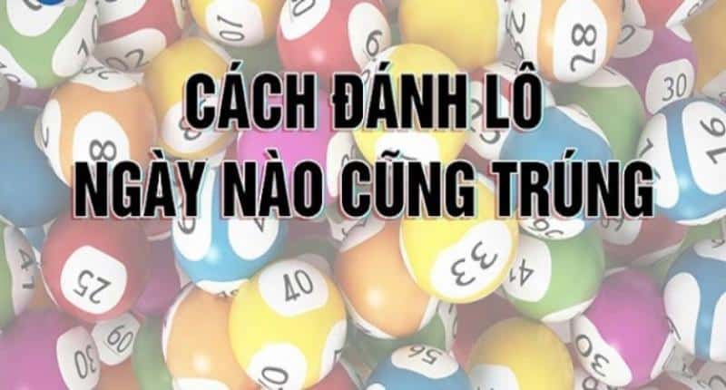 Cách đánh lô theo thứ hiệu quả 99% - Bí kíp thắng đậm